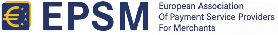 European Association of Payment Service Providers for Merchants – EPSM e.V.